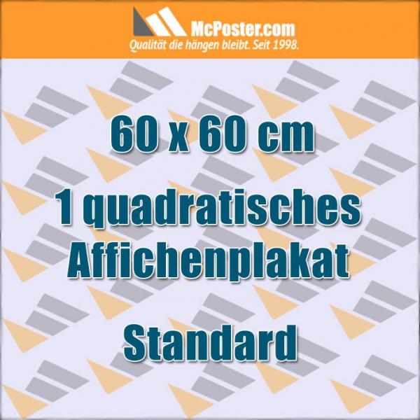 Quadratische Affichenplakate 60 x 60 cm günstig online kaufen bei McPoster.com